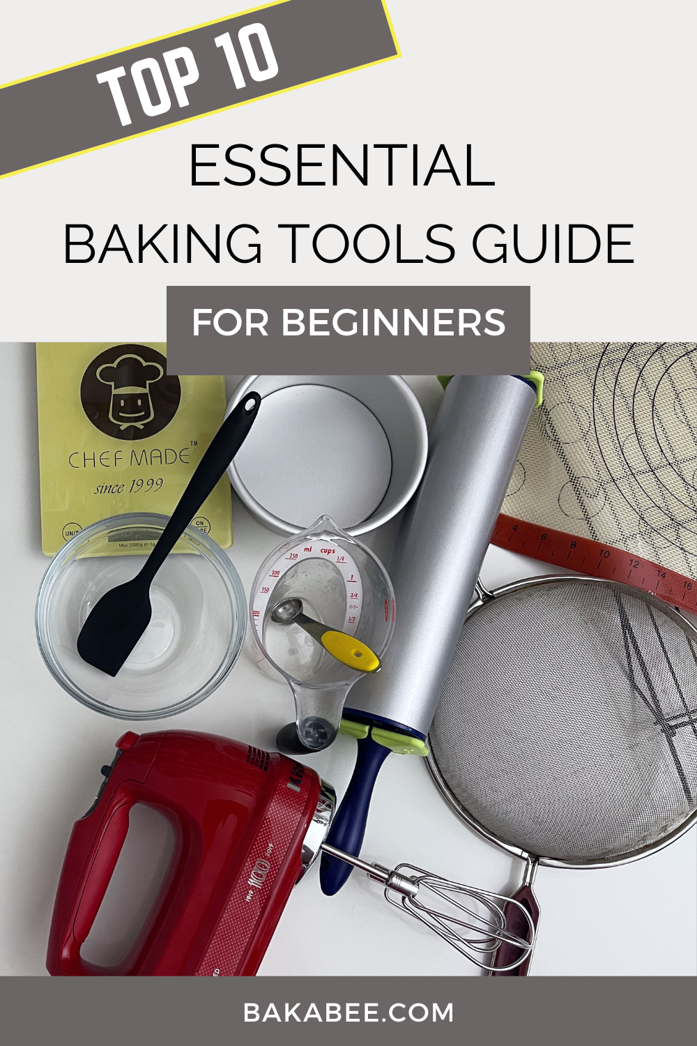 Essential Baking Tools For Bakers Bake With Bakabee   Essential Baking Tools Guide 1 